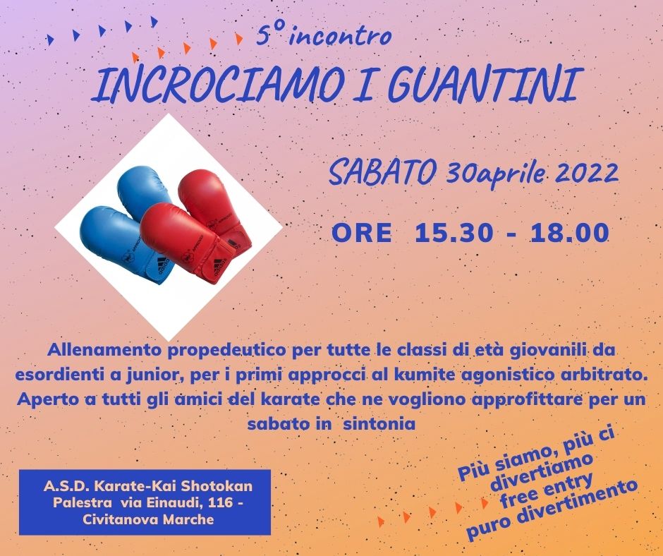 5° Incontro, incrociamo i guantini.