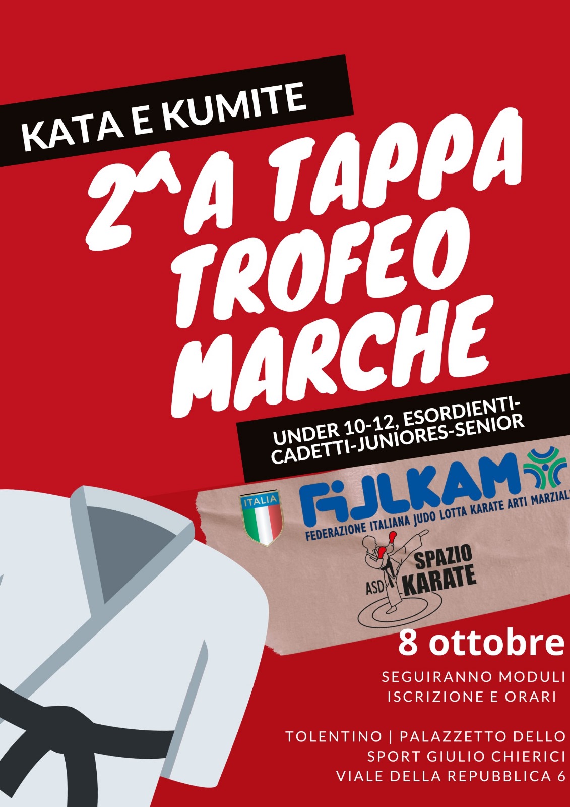 CRMarche Fijlkam karate: Gran Premio Giovanissimi U10 e U12 KA-KU  –  Trofeo Marche Karate 2^Tappa, Tolentino 08/10/2023.